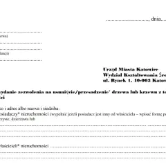 Wniosek o zezwolenie na wycinkę drzew na działce. Dokument zawiera dane wnioskodawcy i adresata (Urząd Miasta Katowice).